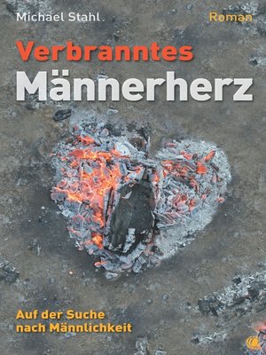 cover image of Verbranntes Männerherz